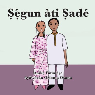 Front cover_Ṣẹ́gun àti Ṣadé