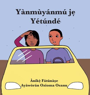 Front cover_Y&agrave;nm&ugrave;y&aacute;nm&uacute; jẹ Y&eacute;t&uacute;nd&eacute;