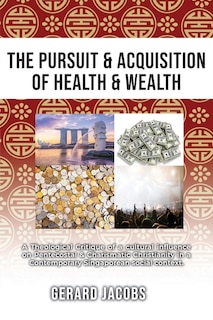 Front cover_The Pursuit & Acquisition of Health & Wealth