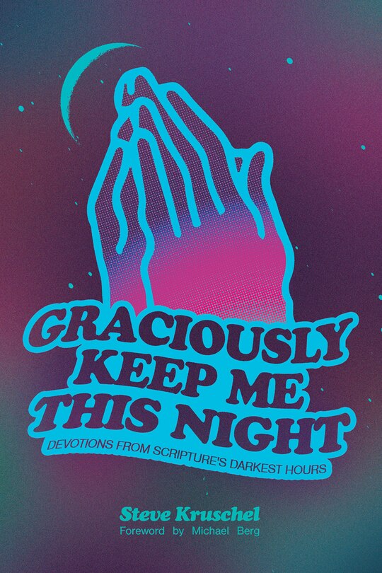 Front cover_Graciously Keep Me This Night