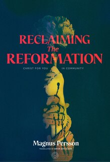 Couverture_Reclaiming The Reformation