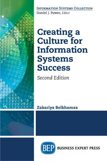 Couverture_Creating A Culture For Information Systems Success