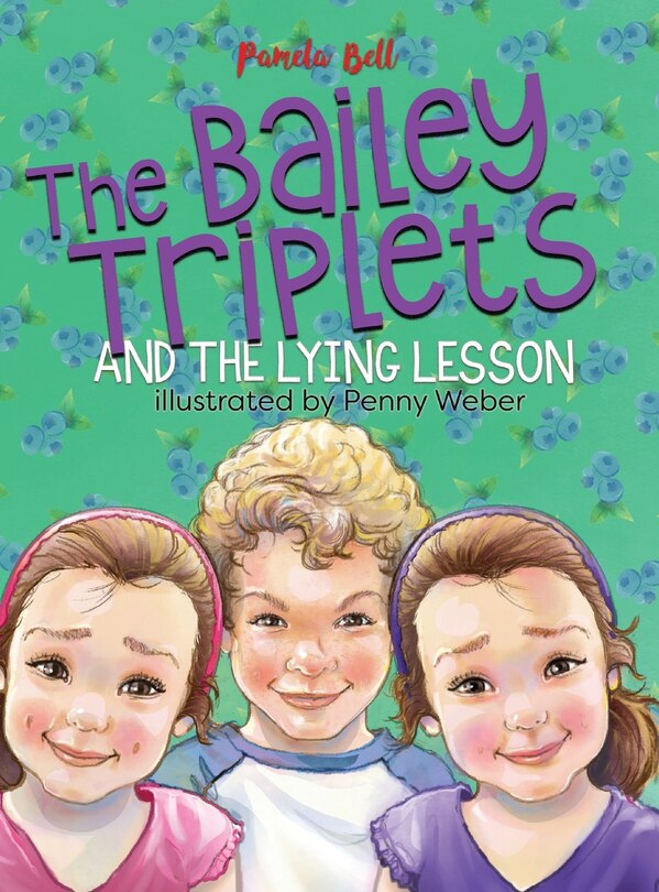 Front cover_The Bailey Triplets and The Lying Lesson