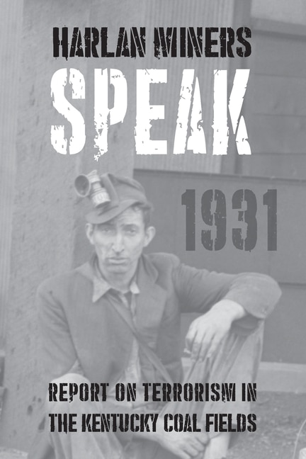 Front cover_Harlan Miners Speak