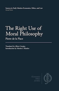 Front cover_The Right Use of Moral Philosophy