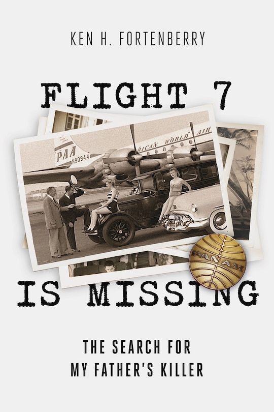 Couverture_Flight 7 Is Missing: The Search For My Father&rsquo;s Killer