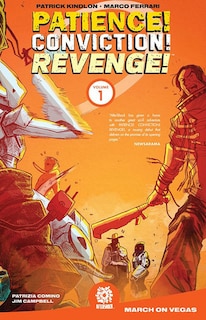 Front cover_Patience! Conviction! Revenge! Vol 1