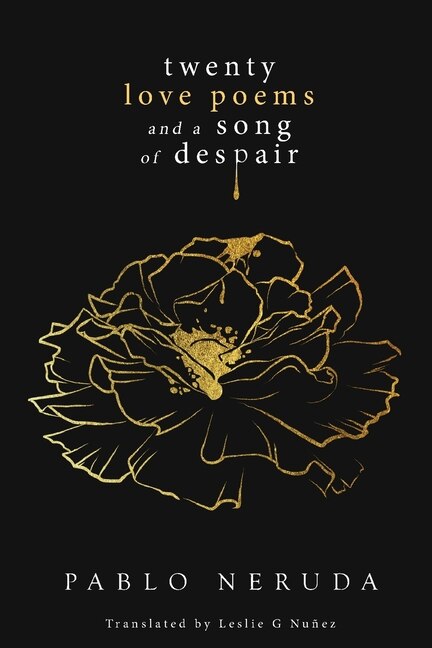 Twenty Love Poems And A Song Of Despair Book By Pablo Neruda, ('tp