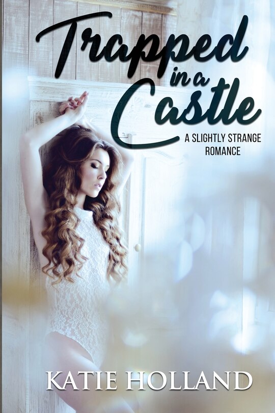 Front cover_Trapped in a Castle