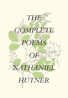 Front cover_The Complete Poems of Nathaniel Hutner