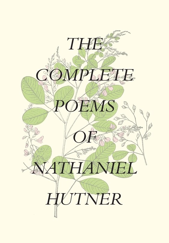 Front cover_The Complete Poems of Nathaniel Hutner