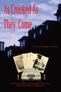 Front cover_As Crooked As They Come