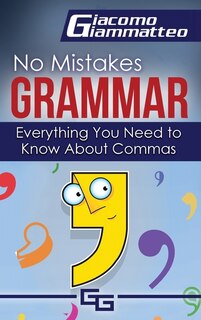Front cover_Everything You Need to Know About Commas