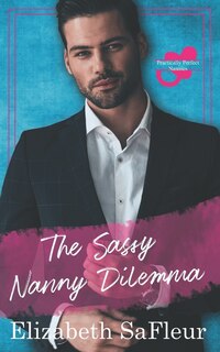 Front cover_The Sassy Nanny Dilemma
