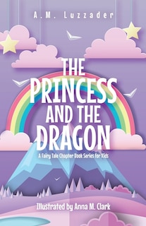 Front cover_The Princess and the Dragon