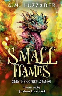 Front cover_Small Flames Zuri the Golden Dragon