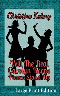 Front cover_Will the Real Carolyn Keene Please Stand Up