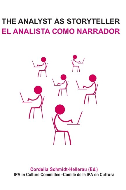Front cover_The Analyst as Storyteller / El Analista Como Narrador