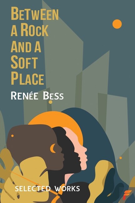 Front cover_Between A Rock and A Soft Place