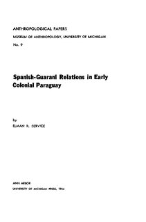 Front cover_Spanish-guarani Relations In Early Colonial Paraguay