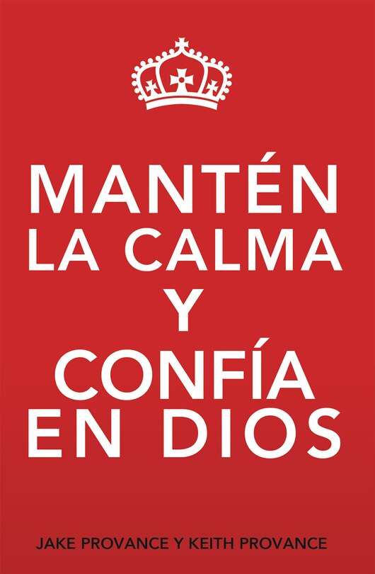 Front cover_Mantén La Calma Y Confía En Dios