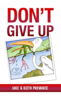 Front cover_Don't Give Up