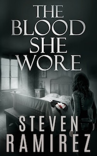Front cover_The Blood She Wore