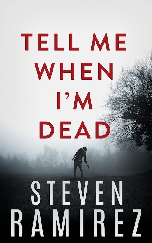 Couverture_Tell Me When I'm Dead