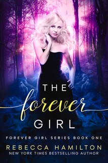 Front cover_The Forever Girl