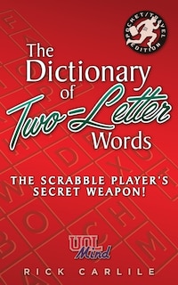 Front cover_The Dictionary Of Two-letter Words - The Scrabble Player's Secret Weapon!