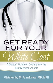 Front cover_Get Ready for Your White Coat