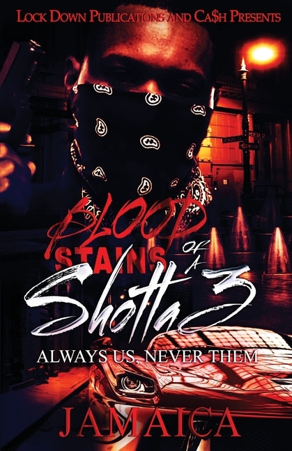 Front cover_Blood Stains of a Shotta 3