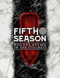 Front cover_The Fifth Season Roleplaying Game