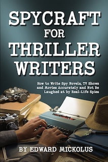 Front cover_Spycraft for Thriller Writers