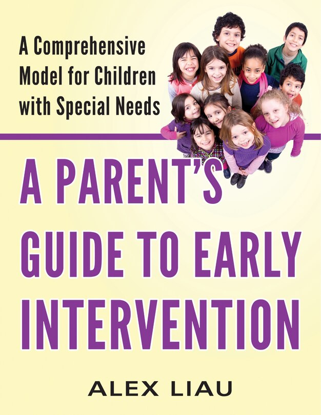 Couverture_A Parent's Guide To Early Intervention