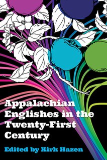 Couverture_Appalachian Englishes In The Twenty-first Century