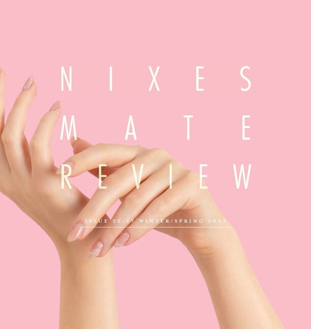 Couverture_Nixes Mate Review - Issue 26/27 Winter/Spring 2023