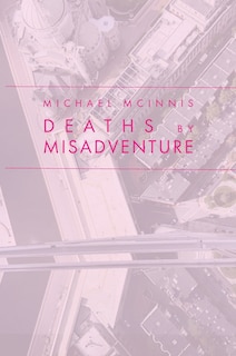 Couverture_Deaths by Misadventure