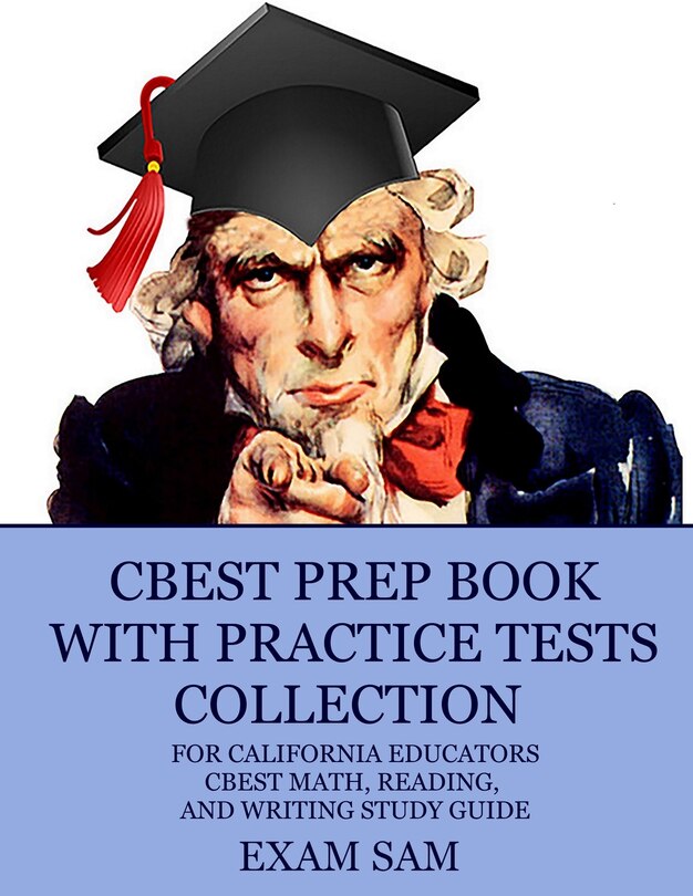 Front cover_CBEST Prep Book with Practice Tests Collection for California Educators