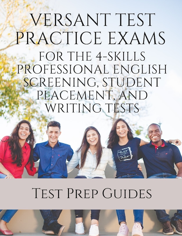 Couverture_Versant Test Practice Exams for the 4-Skills Professional English Screening, Student Placement, and Writing Tests with Answers and Free mp3s