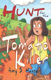 Front cover_Hunt for the Tomato Killer