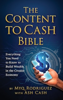 Front cover_The Content to Cash Bible