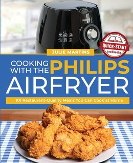 Front cover_Cooking with the Philips Air Fryer