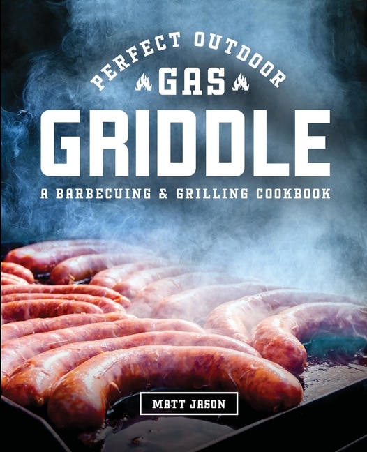 Front cover_Perfect Outdoor Gas Griddle