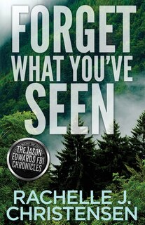 Front cover_Forget What You've Seen