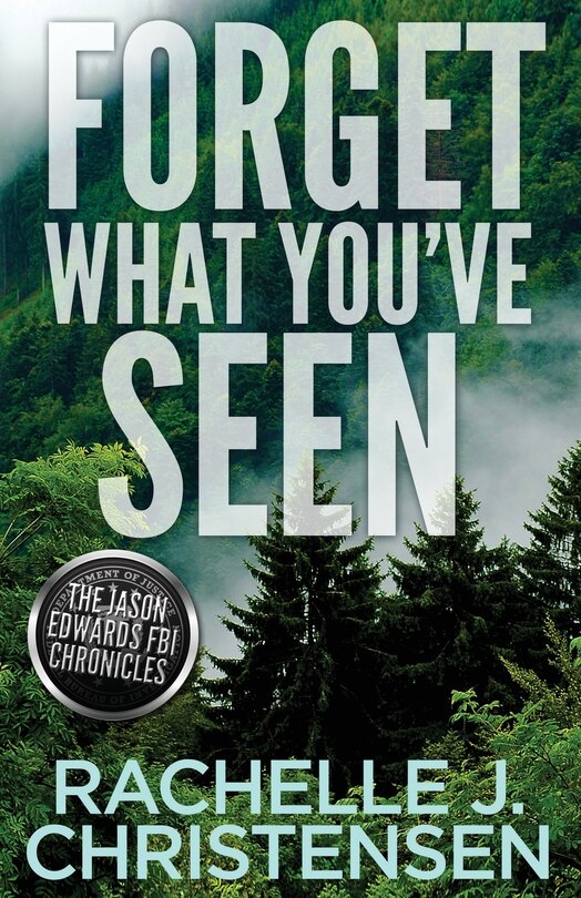 Front cover_Forget What You've Seen