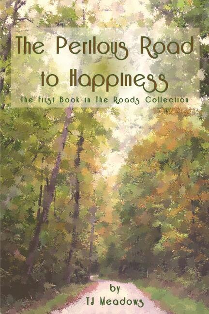 Front cover_The Perilous Road to Happiness
