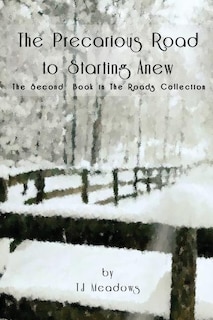 Front cover_The Precarious Road to Starting Anew