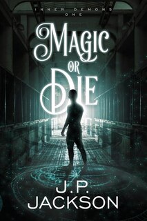 Front cover_Magic or Die