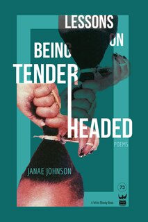 Couverture_Lessons On Being Tenderheaded